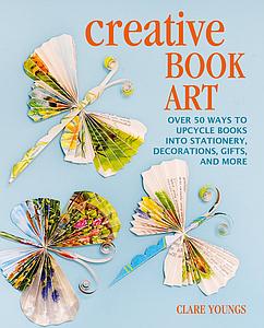 CREATIVE BOOK ART - CLARE YOUNGS