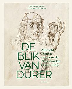 DE BLIK VAN DURER - KATRIEN LICHTERT