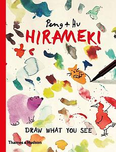 HIRAMEKI DRAW WHAT YOU SEE - PENG&HU